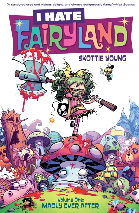 I Hate Fairyland, Vol. 1: Madly Ever After (#1-5)
