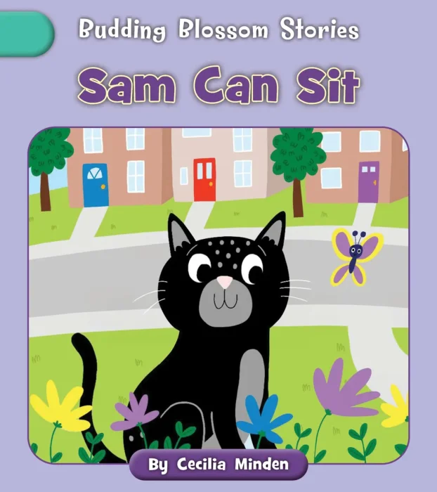 Sam Can Sit (Budding Blossom Stories)