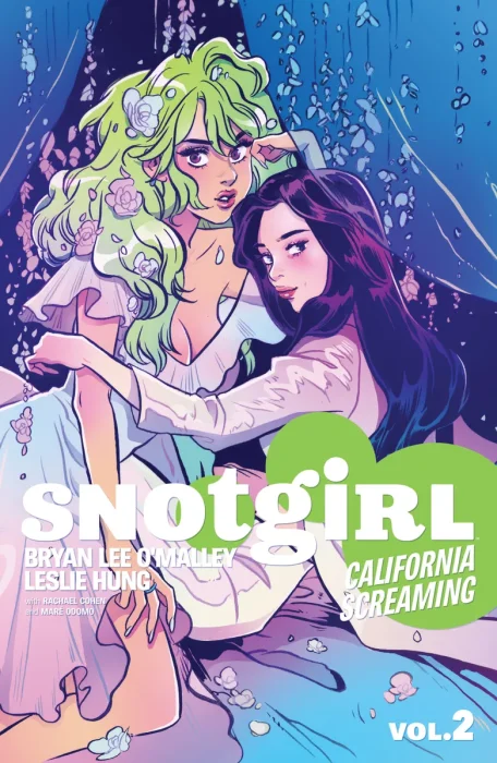 Snotgirl, Vol. 2: California Screaming (#6-10)