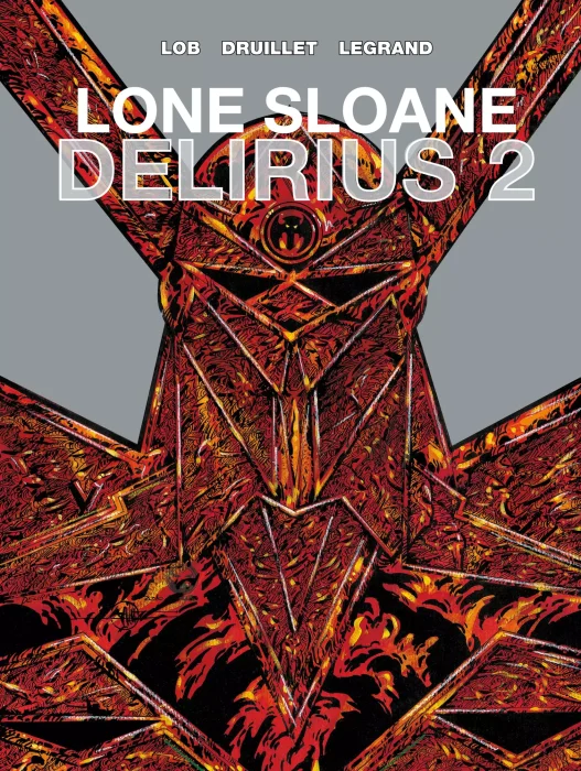 Lone Sloane: Delirius #2