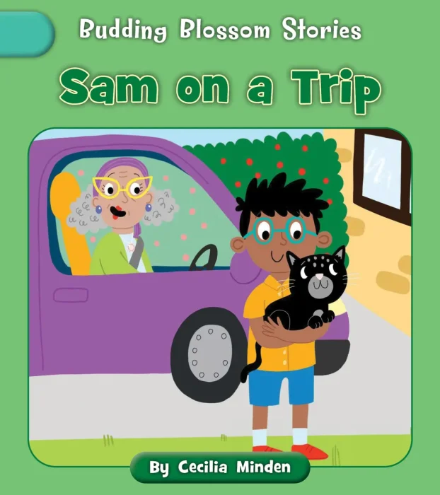 Sam on a Trip (Budding Blossom Stories)
