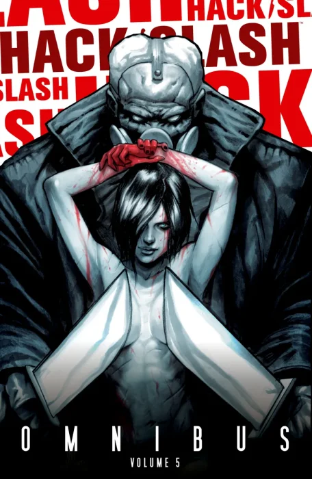 Hack/Slash Omnibus, Vol. 6 (Series 2 #12-2)