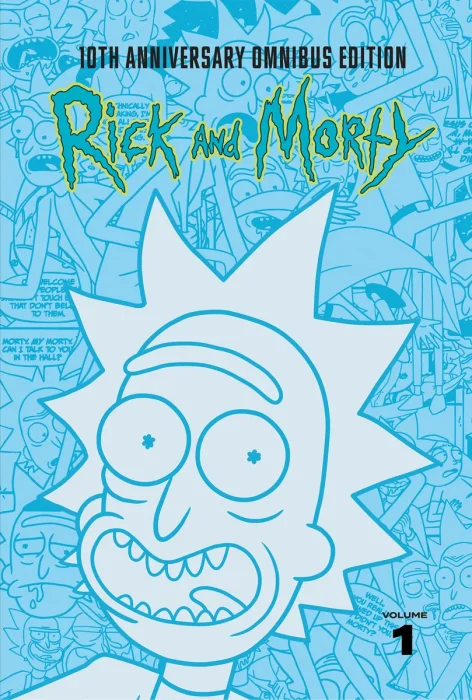 Rick and Morty 10th Anniversary Omnibus, Vol. 1