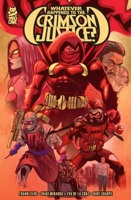 Whatever Happened to the Crimson Justice?