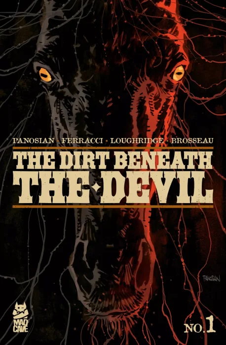 The Dirt Beneath the Devil #1
