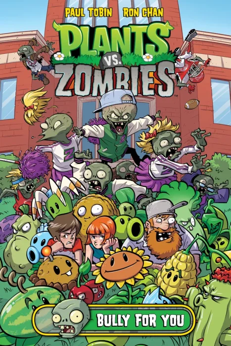 Plants vs. Zombies, Vol. 3: Bully For You (#1-3)