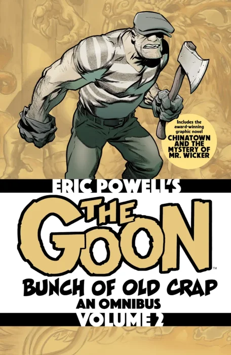 The Goon: Bunch of Old Crap: An Omnibus, Vol. 2 (Vol. 4 - Vol. 6)