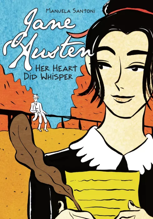Jane Austen: Her Heart Did Whisper