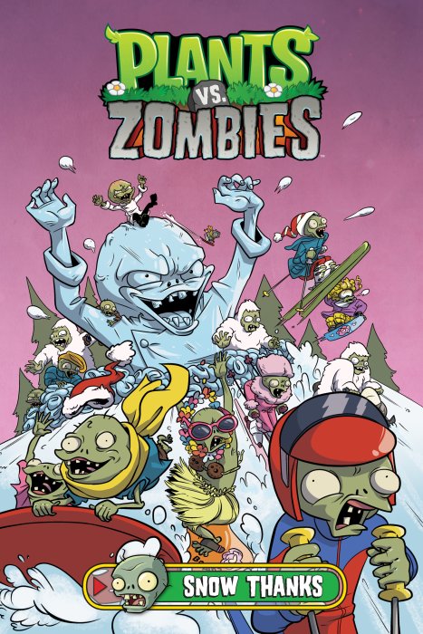 Plants vs. Zombies, Vol. 13: Snow Thanks