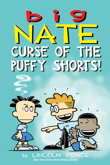 Big Nate: Curse of the Puffy Shorts (Big Nate #35)