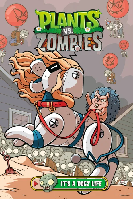 Plants vs. Zombies, Vol. 25: It's a Dogz Life