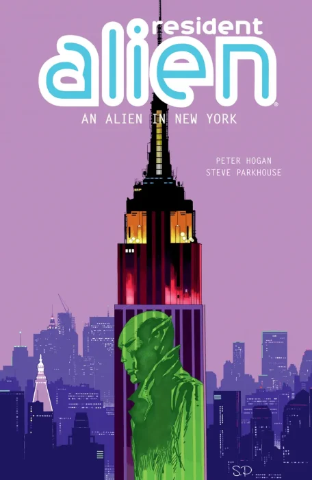 Resident Alien, Vol. 5: An Alien in New York