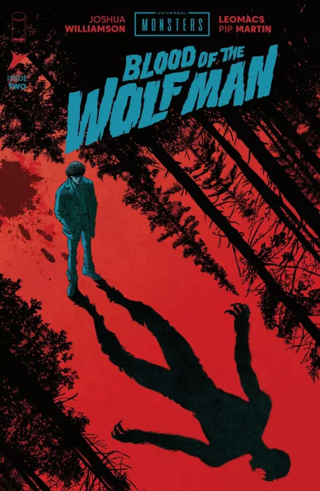 Universal Monsters: Blood of the Wolf Man #2