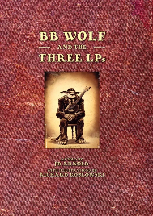 BB Wolf and the 3 LP's