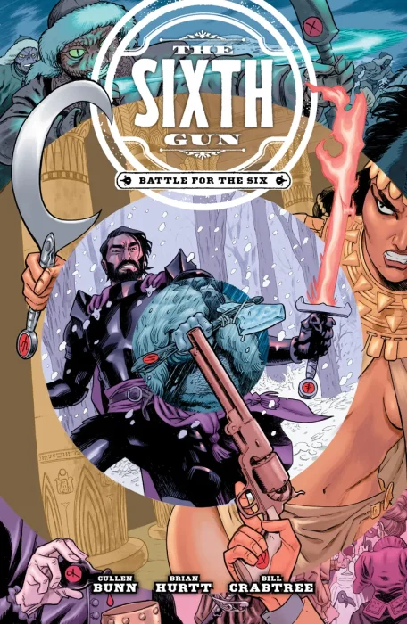 The Sixth Gun: Battle for The Six (#0-3)