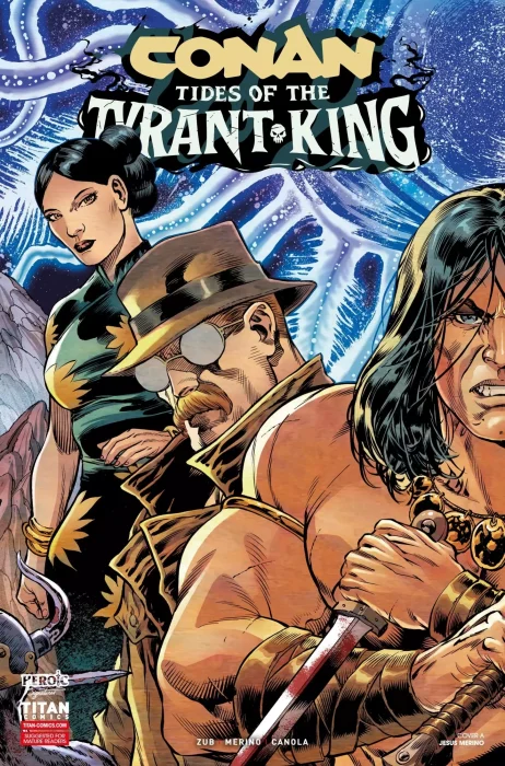 Conan the Barbarian: Tides of the Tyrant-King #2