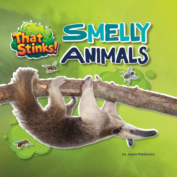 Smelly Animals (That Stinks!)